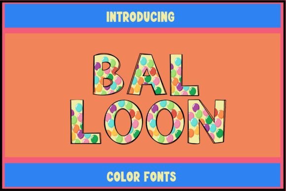 Balloon: The Playful Font for Designs That Pop