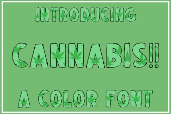 Cannabis: The Cool Creative Font for Modern Design