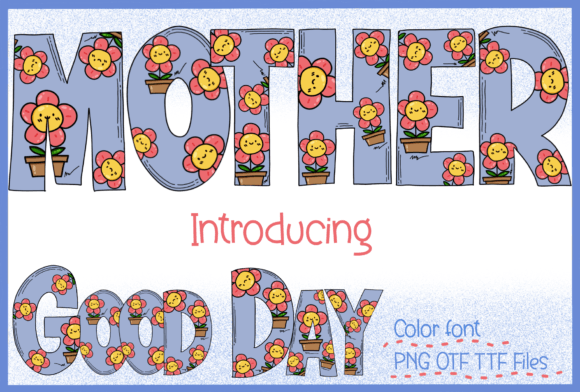 Mother: A Creative Handwriting Font for Teaching and Design