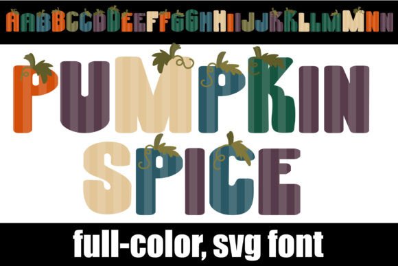 Pumpkin Spice: The Color Font for Autumn Design Projects