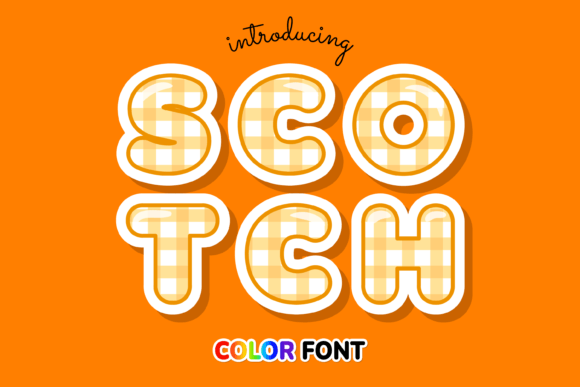 Scotch: A Cool Color Font for Modern Creators